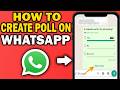 How To Create a Poll on WhatsApp (2026 Guide)