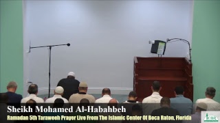 Ramadan 5th Taraweeh Prayer Live From The Islamic Center Of Boca Raton, Florida