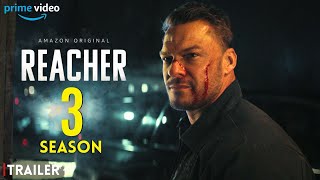Reacher Season 3 Trailer (2024) | Release Date & Everything We Know