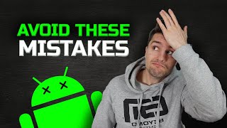 5 Android Dev Mistakes I've Done in the Past (PLEASE AVOID!)