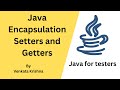 Java - Encapsulation - Setters and Getters