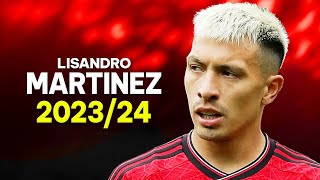 Lisandro Martinez 2023/24 - Defensive Skills & Goal