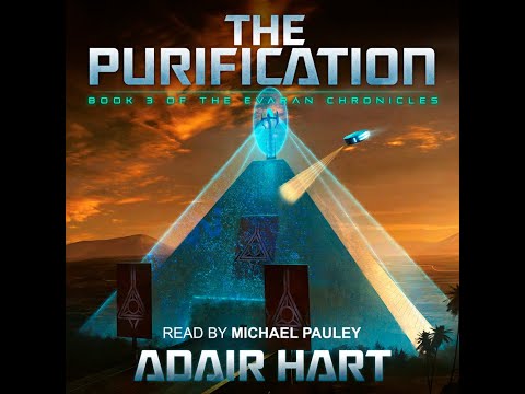 Audiobook for The Purification, Book 3 of The Evaran Chronicles (Space/Time Travel Adventure)