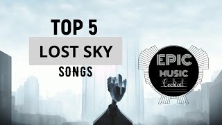 Top 5 Lost Sky (Tule) Epic Songs | No Copyright Music