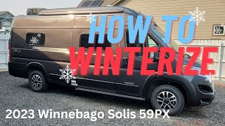 2023 Winnebago Solis 59PX | How To Winterize