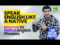 Basic English Vs Native English Phrases | English Conversion Phrases For Daily Use #shorts