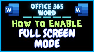 How To Enable Full Screen Mode In Microsoft Word | Office 365 Tutorial
