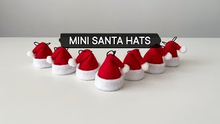 Day 1 | Making Mini Santa Hats