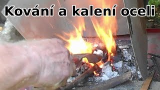 Kování a kalení oceli