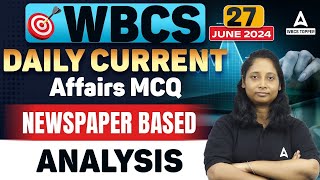 কারেন্ট অ্যাফেয়ার্স | WBCS Current Affairs 2024 | 27 June Current Affairs 2024 by Shaheen Maam