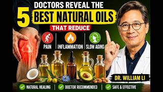 Doctors Reveal the Best Natural Oils for Pain, Inflammation & Aging Skin | Dr. William Li