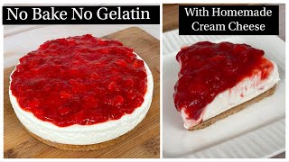 No Bake Strawberry Cheesecake With Homemade Cream Cheese | No Gelatin, No Eggs Strawberry Cheesecake