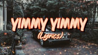 Yimmy Yimmy (Lyrics) – Tayc | Shreya Ghoshal | Jacqueline Fernandez | New Insta Trending Song