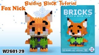 HOW I BUILD MINI LEGO BRICKS NANO BLOCKS MAKE A WISE LIFE W2601-29 FOX NICK