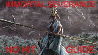 NO HIT Sekiro Immortal Severance Ending GUIDE (Advanced) (52:XX IGT)