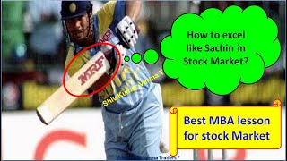 Sachin Tendulkar life lessons for Basics of Stock Market For Beginners Lecture By VermaTraders