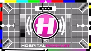 Hospital Podcast 252 with London Elektricity