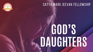 God's Daughter | 07th January 2025 | Tuesday Prayer | SATYA MARG JEEVAN FELLOWSHIP