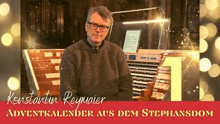 Adventkalender aus dem Stephansdom - 1. Türchen