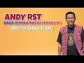 BAKA RUMAH NADAI PERABUNG - ANDY RST (OFFICIAL MV)