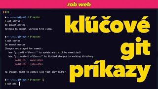 Kľúčové GIT príkazy, Kedy robiť COMMIT 🇸🇰 Git a GitHub kurz (5/15)