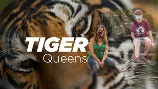 Tiger Queens