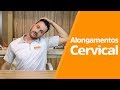 EXERCÍCIOS E ALONGAMENTO PARA CERVICAL - Fisioprev com Guilherme Stellbrink