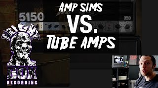 Can Amp Sims Sound As Good As Real Amps? - Tube Amps Vs  Amp Sims