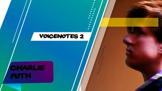 Voicenotes 2 (unreleased)