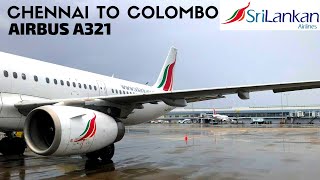 SriLankan Airlines : Chennai to Colombo | Airbus A321 (ECONOMY)