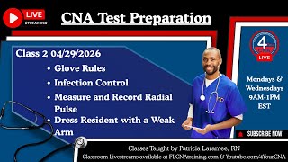 CNA Live Class 2 – Glove Rules, Infection Control & Radial Pulse Skill (April 29, 2026) 🧤🩺