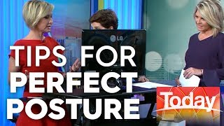 The secret to good posture | TODAY Show Ausralia