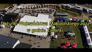 Dożynki Województwa Małopolskiego 2022 w gminie Zielonki 27.08.22