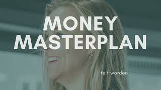 Money Masterplan