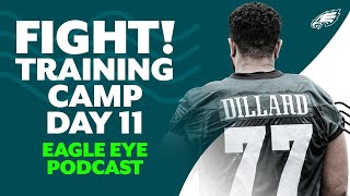 Eagles training camp Day 11: First scuffles of the summer | Eagle Eye Podcast
