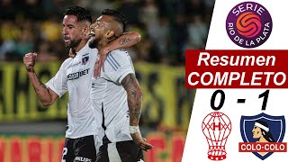 Colo Colo vs Huracan 1-0 Resumen Y Goles COMPLETO | Serie Río de la Plata  2025