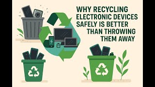 Why Recycling Your Electronics Is Smarter Than Throwing Them Away | The Hidden Truth About E-Waste