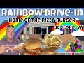 Rainbow Drive-In  | Home of the Pizza Burger