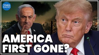 Trump facing 'bipartisan' backlash as he turns from America First policy to Iran conflict