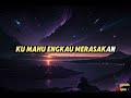 nadeera zaini bukan lagi kita lirik ost curang tanpa niat