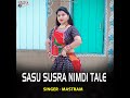 sasu susra nimdi tale