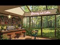 cozy morning🌳happy morning coffee ☕ stay focused u0026 chill with lofi music 🎧lofi hip hop