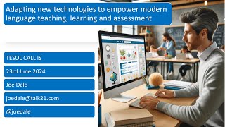 Adapting new technologies to empower language teaching, learning and assessment