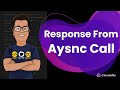 JavaScript Callbacks, Promises, and Async Await - How to Return a Response from an Asynchronous call