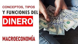 Macroeconomía - El concepto de dinero