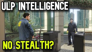 Gta Online ULP Intelligence Stealth Not Working