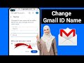 How To Change Gmail id or Google Account Name Easy & Fast 2024