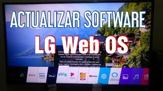 Como Actualizar el software(firmware) de tu tv LG WebOS