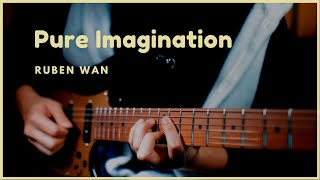 Pure Imagination - Ruben Wan | Guitar Tab