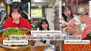 Tổng hợp - Thánh Đớp Nữ Thử Thách Mukbang Tất Cả Các Món Ngon | Phần 15